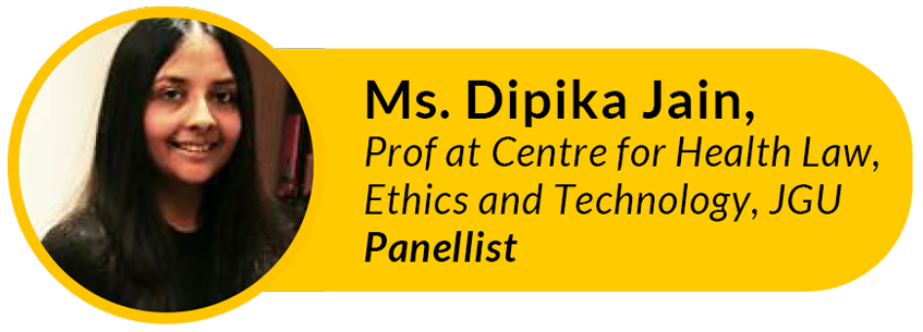Ms. Dipika Jain, Panelist