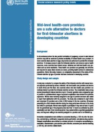 Mid-level Healthcare Providers are a Safe Alternative to Doctors for First-trimester Abortions in Developing Countries, World Health Organisation