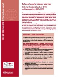 Safe and Unsafe Induced Abortion Global and Regional Levels In 2008, and Trends During 1995–2008, World Health Organisation